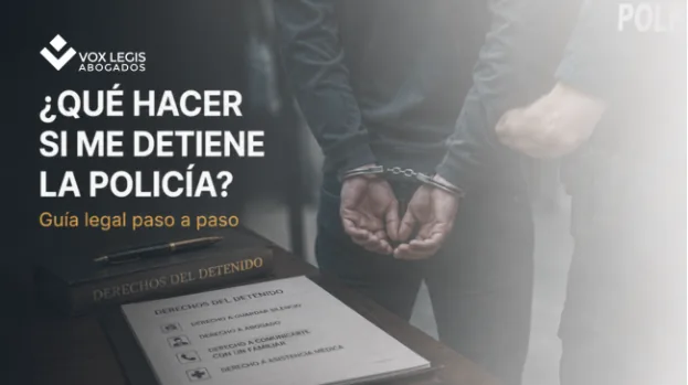 ¿Qué hacer si me detiene la policía?