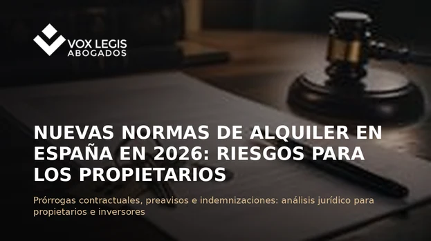 Nuevas normas de alquiler en España 2026